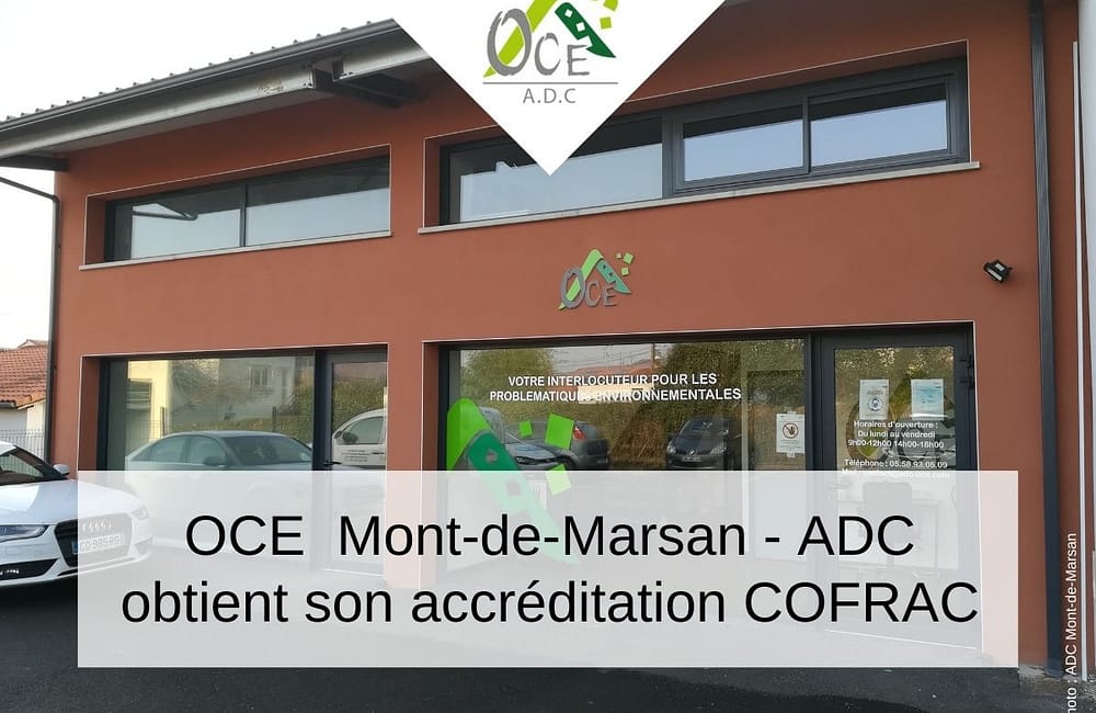 OCE Mont-de-Marsan – ADC obtient son accréditation
